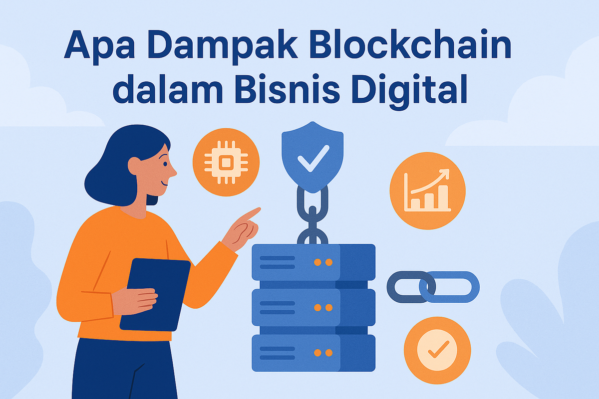 Apa dampak Blockchain dalam Bisnis Digital