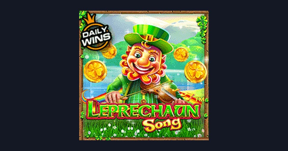 Leprechaun Song: Game Slot Terbaru dengan Tips Slot Harian dan Update RTP