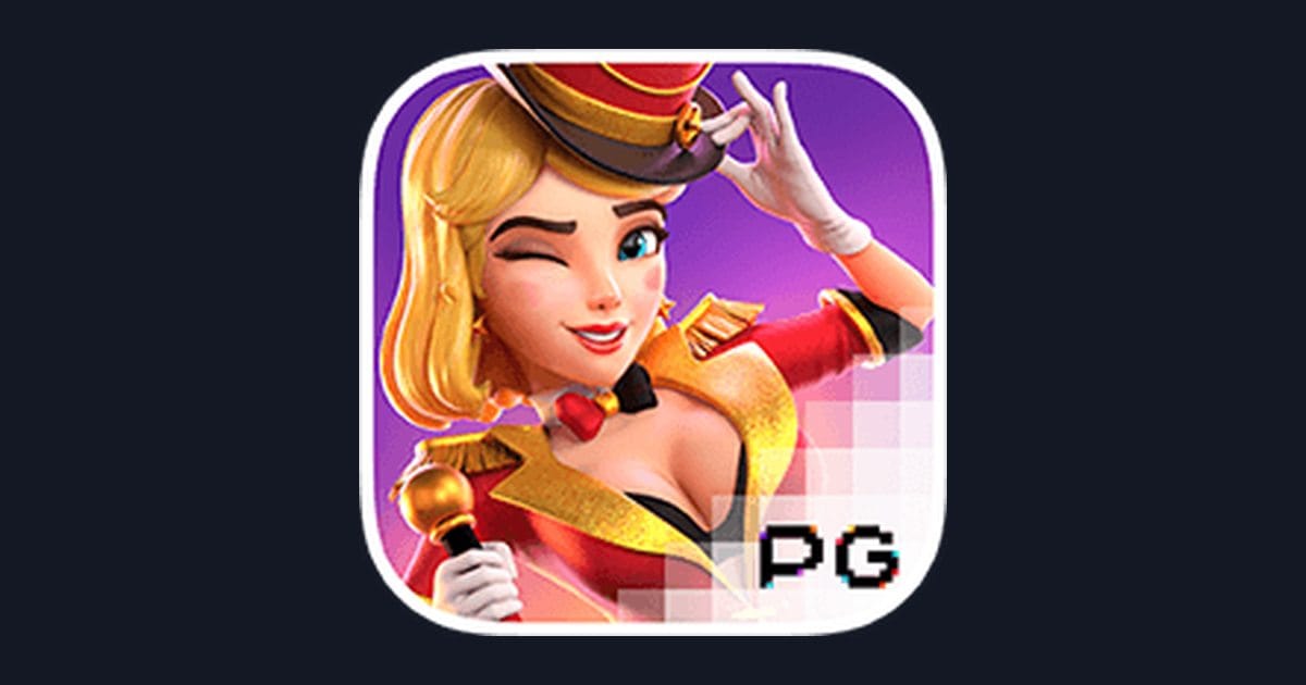 Trik Auto Maxwin Bermain Slot Circus Delight dari PG Soft
