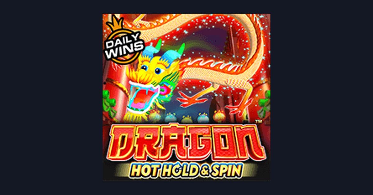 Menangkan Slot Gacor Hari Ini dengan Dragon Hot Hold and Spin