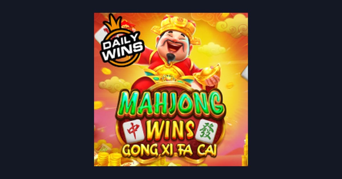 Rasakan Serunya Mahjong Wins Gong Xi Fa Cai di Situs Slot Terpercaya